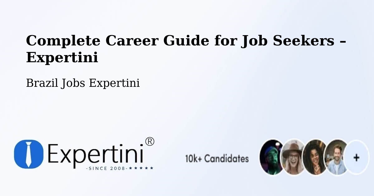 Career Guide for Job Seekers – Araçagi - Araçagi, Brazil Jobs Expertini
