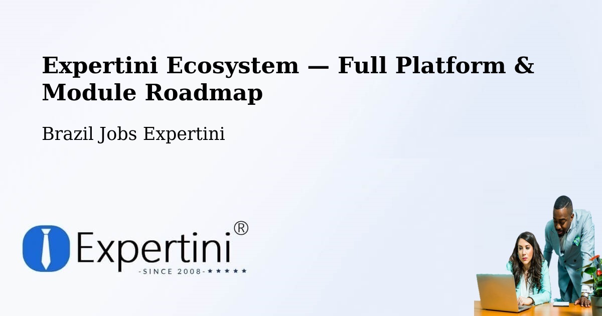 Expertini Ecosystem — Full Platform & Module Roadmap – Araçagi
