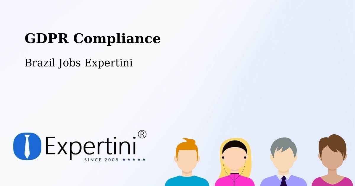 EU GDPR Compliance Statement – Araçagi - Brazil Jobs Expertini